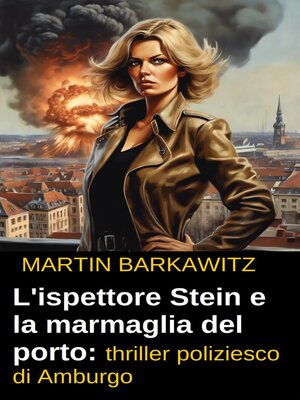 cover image of L'ispettore Stein e la marmaglia del porto